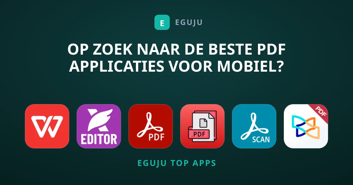 Op Zoek naar de Beste PDF Applicaties voor Mobiel?